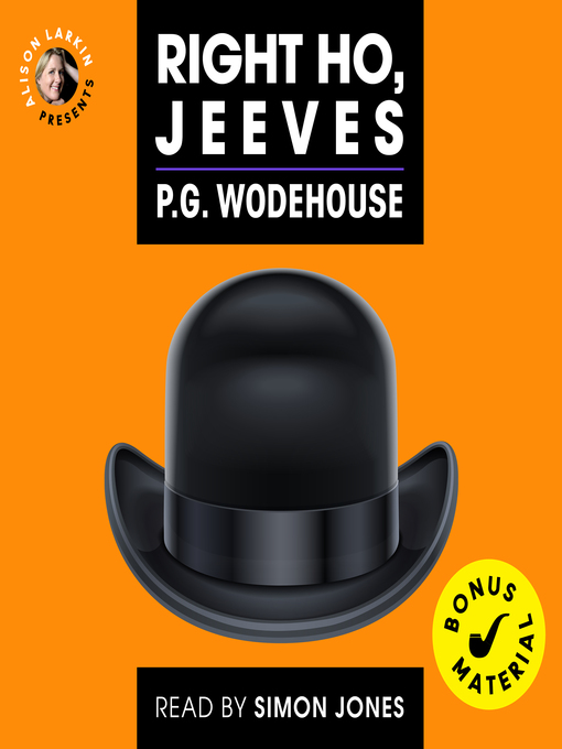 Title details for Right Ho, Jeeves by P.G. Wodehouse - Wait list